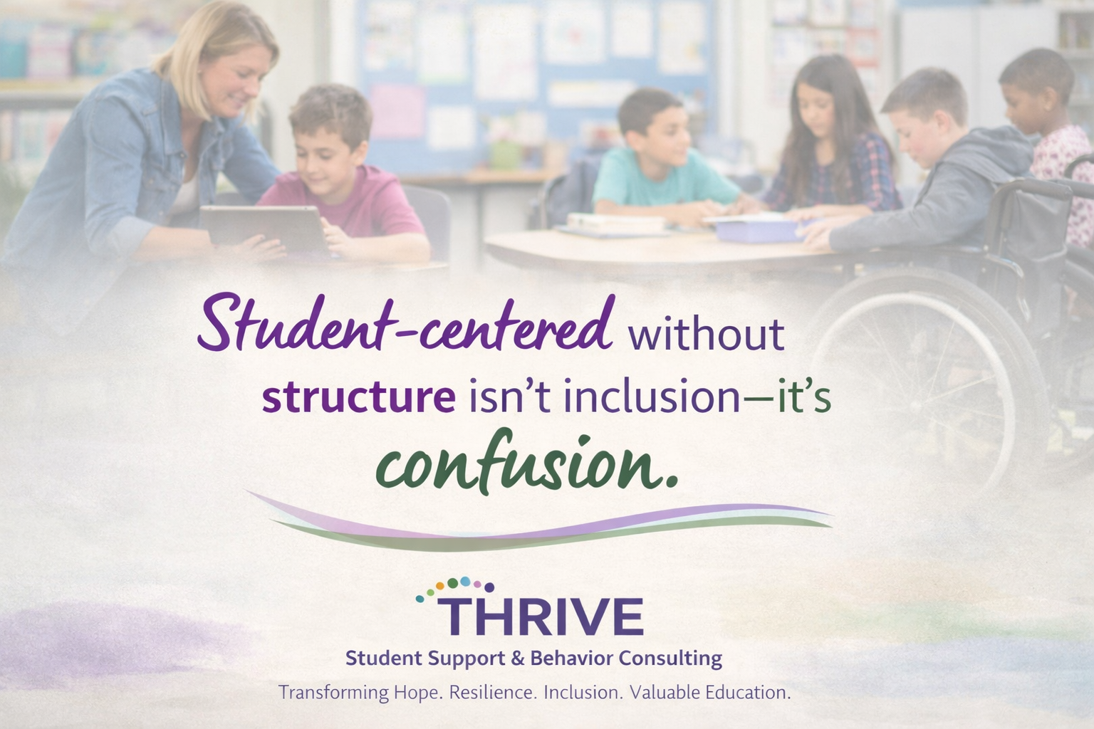 When “Student-Centered” Isn’t Enough: What IDEA Teaches Us About True Inclusion